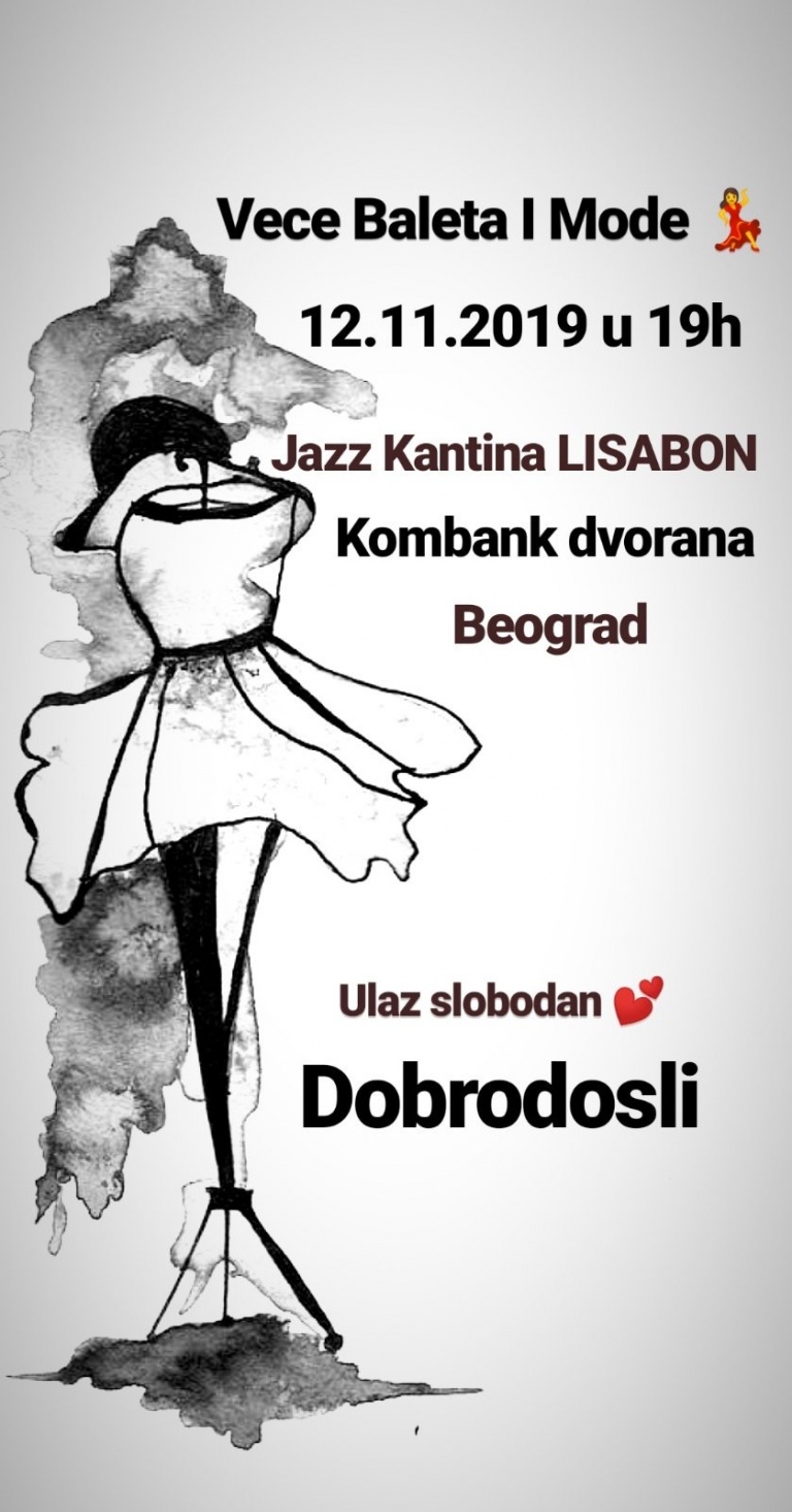 vece baleta mode pozivnica beograd drina pesic igra umetnost belgrade fashion nightlife kombank dvorana ballet proslava mojabaza