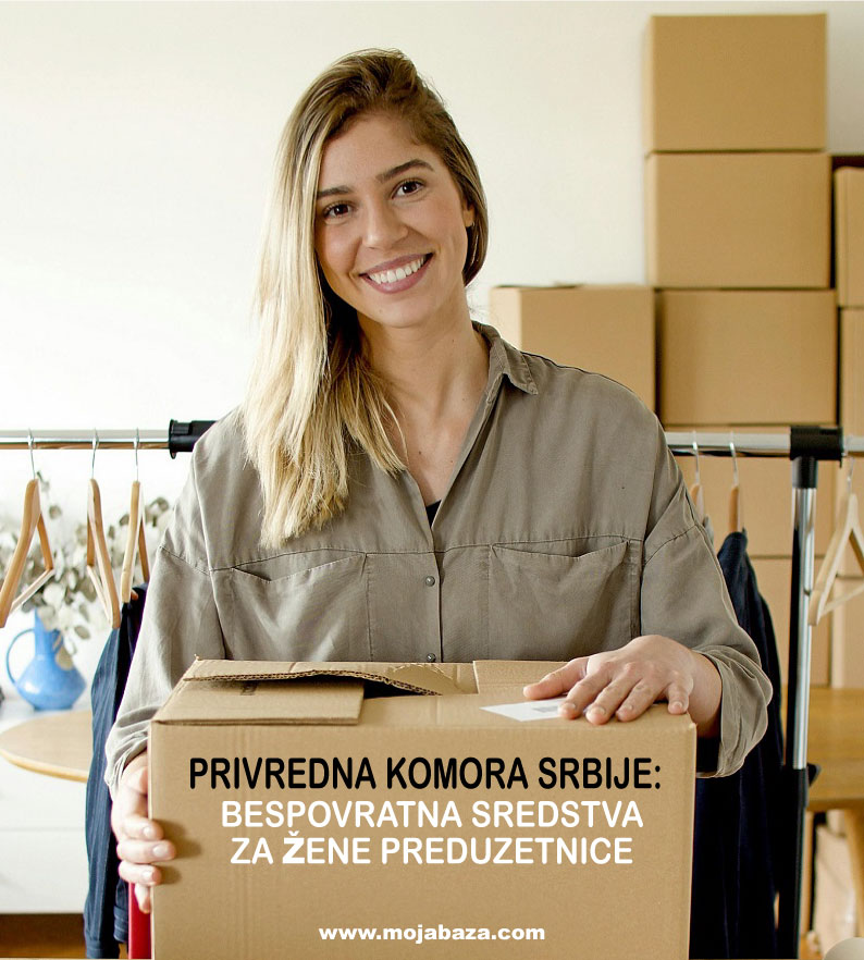 !bespovratna-finansijska-sredstva-zene-preduzetnice-saveti-novac-pomoc-drzava-privredna-komora-srbija-mojabaza-naslovna-za-sajt