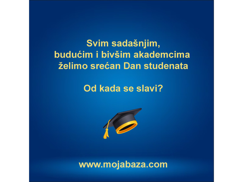 !1a-dan-student-studenata-nadanašnjidan-srbija-praznik-akademci-faks-fakultet-akademac-visokoobrazovanje-univerzitet-mojabazacom-1