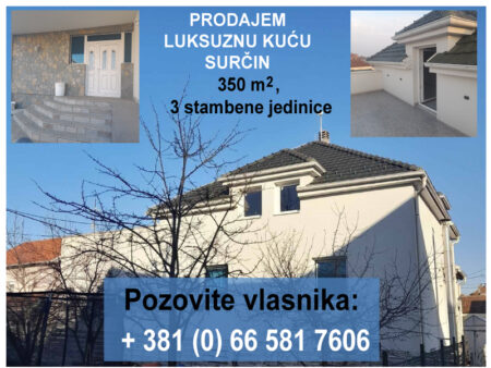 !i1-ai-kupujem-luks-lukzuzna-kuca-kuce-stanovi--zgrada-property-belgrade-serbia-surchin-newkretnine-beograd-surcin-mojabazacom-zasajt