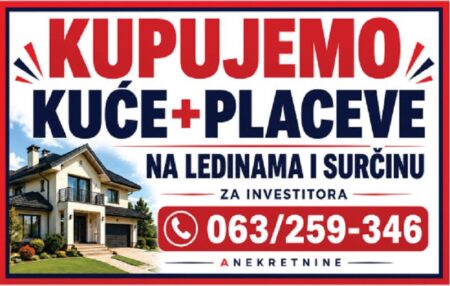 !1Anekretnine prodajemkucu prodajemplac ledine surčin jakovo boljevci progar petrovcic dobanovci ugrinovci busije grmovac mojabazacom